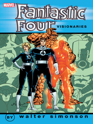 cover image of Fantastic Four Visionaries: Walter Simonson, Volume 1